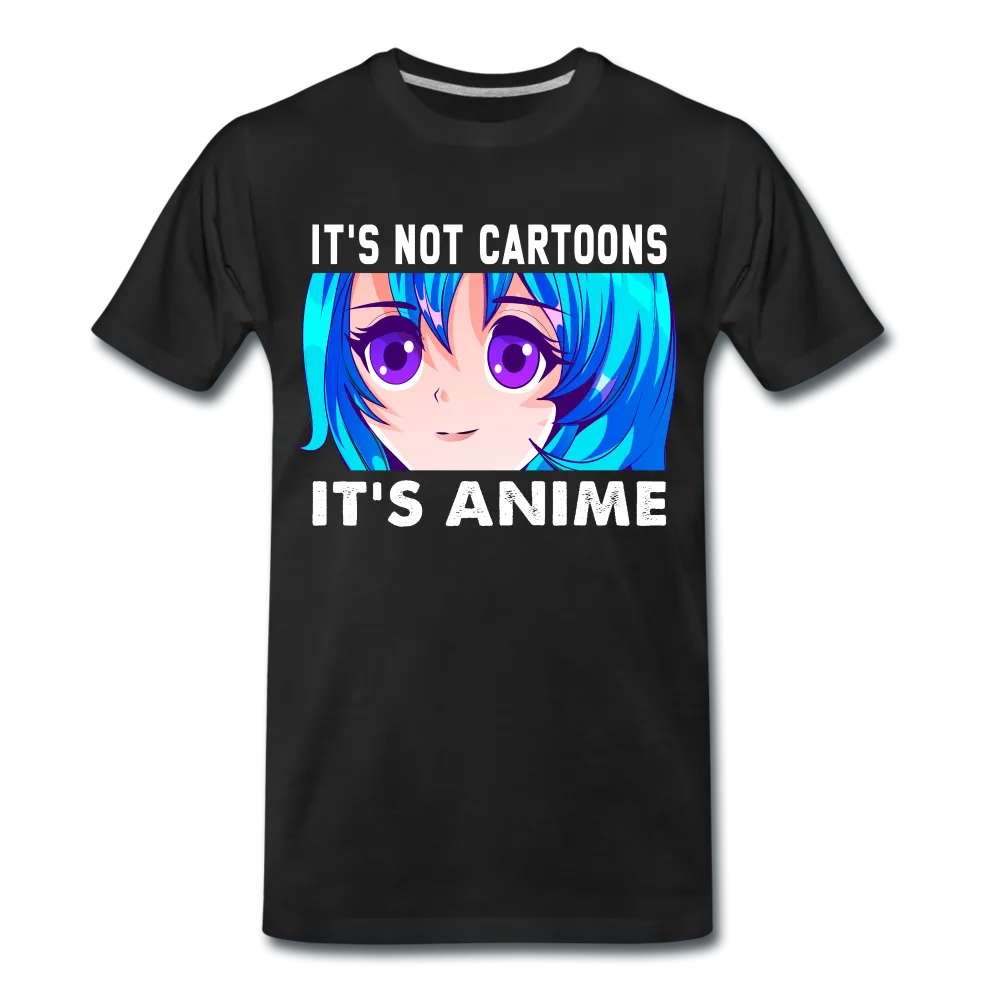Cartoon Anime Freunde It's not cartoon it's Anime Geschenk T-Shirt