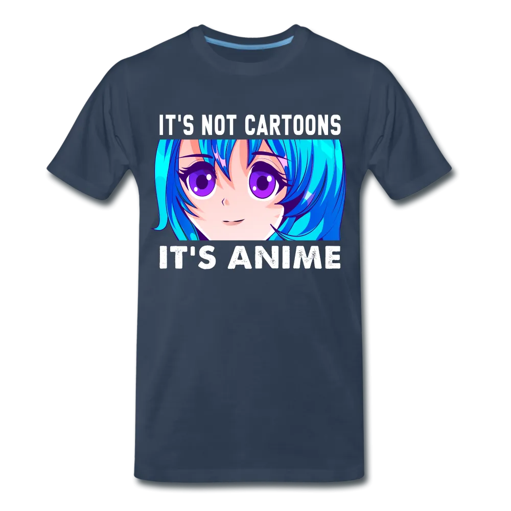 Cartoon Anime Freunde It's not cartoon it's Anime Geschenk T-Shirt